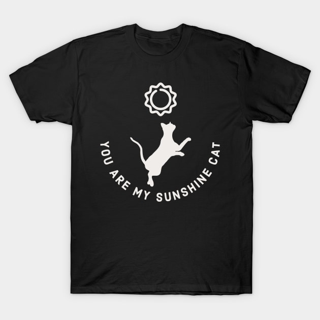 You Are My Sunshine Cat T-Shirt by kooicat